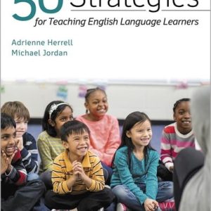 50 Strategies for Teaching English Language Learners (6th Edition)