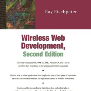 Wireless Web Development (2nd Edition)