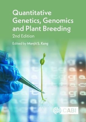 Quantitative Genetics, Genomics and Plant Breeding (2nd Edition)