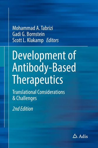 Development of Antibody-Based Therapeutics (Translational Considerations & Challenges) (2nd Edition)