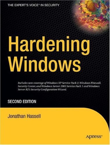 Hardening Windows (2nd Edition)