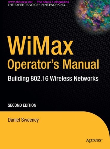 WiMax Operator's Manual (Building 802.16 Wireless Networks) (2nd Edition)