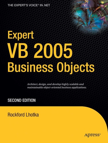 Expert VB 2005 Business Objects (2nd Edition)