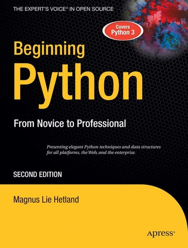 Beginning Python (From Novice to Professional) (2nd Edition)