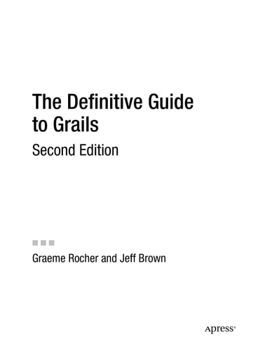 The Definitive Guide to Grails (2nd Edition)