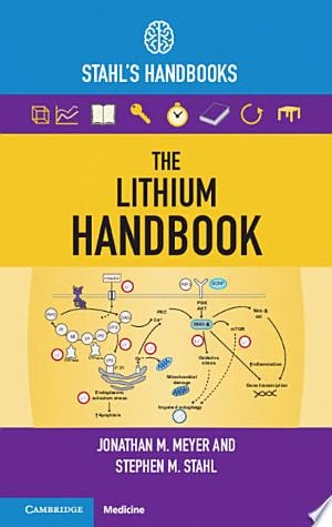 The Lithium Handbook Stahl's Handbooks (1st Edition)