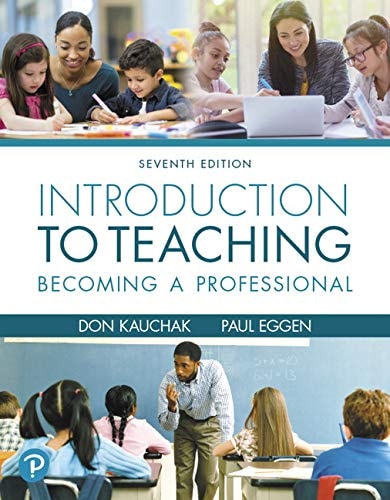 Introduction to Teaching Becoming a Professional (7th Edition)