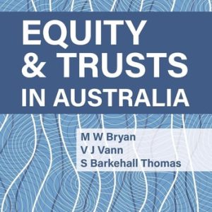 Equity and Trusts in Australia (3rd Edition)