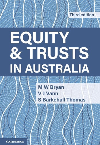 Equity and Trusts in Australia (3rd Edition)