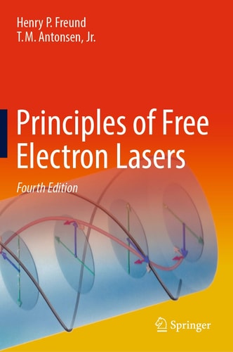 Principles of Free Electron Lasers (4th Edition)