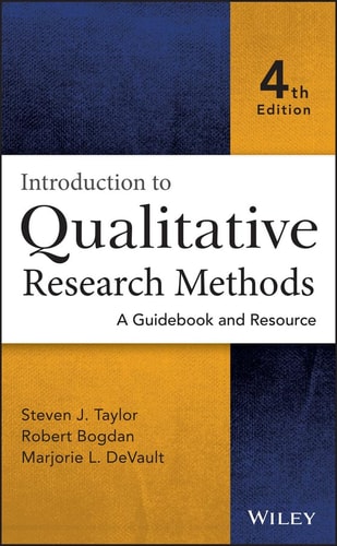 Introduction to Qualitative Research Methods: A Guidebook and Resource (4th Edition)