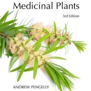 The Constituents of Medicinal Plants (3rd Edition)