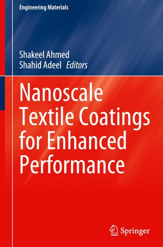 Nanoscale Textile Coatings for Enhanced Performance (2024th Edition)