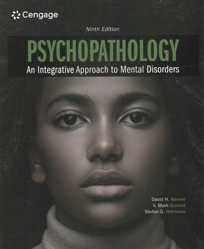 Psychopathology An Integrative Approach to Mental Disorders (9th Edition)