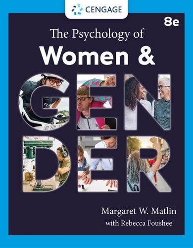 The Psychology of Women and Gender (8th Edition)