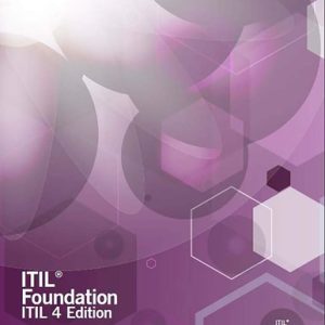 ITILĀ® Foundation, ITIL 4 Edition (4th Edition)