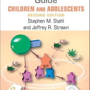 Prescriber's Guide – Children and Adolescents (Stahl's Essential Psychopharmacology) (2nd Edition)