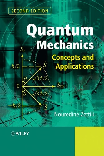 Quantum Mechanics: Concepts and Applications, 2nd Edition (Concepts and Applications)