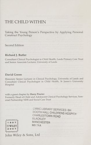 The Child Within: Taking the Young Person's Perspective by Applying Personal Construct Psychology (Taking the Young Person's Perspective by Applying Personal Construct Psychology) (2nd Edition)