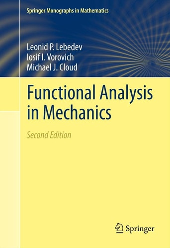 Functional Analysis in Mechanics (2nd Edition)