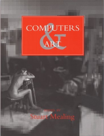 Computers and Art (Computers and Art) (2nd Edition)