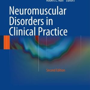Neuromuscular Disorders in Clinical Practice (2nd Edition)