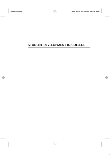 Student Development in College Theory, Research, and Practice (3rd Edition)