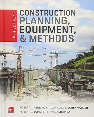 Construction Planning, Equipment, and Methods (9th Edition)