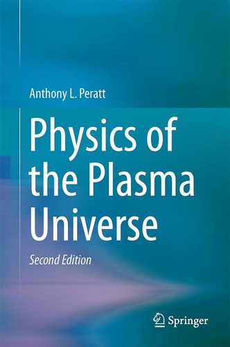 Physics of the Plasma Universe (2nd Edition)