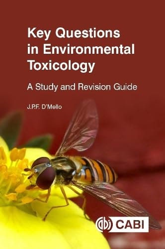 Key Questions in Environmental Toxicology (A Study and Revision Guide)