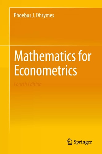 Mathematics for Econometrics (4th Edition)