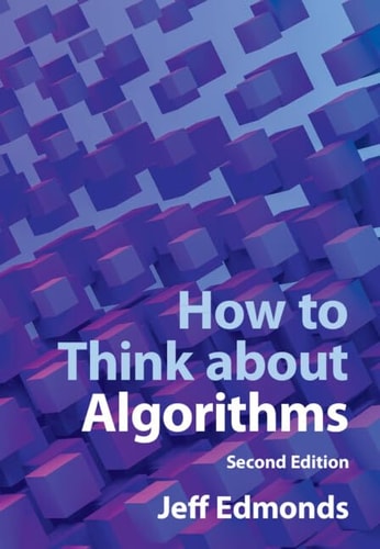 How to Think about Algorithms (2nd Edition)