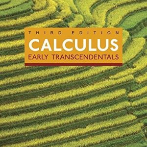 Calculus Early Transcendentals and Mylab Math with Pearson EText -- Title-Specific Access Card Package (3rd Edition)