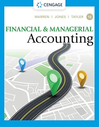 Financial and Managerial Accounting (16th Edition)