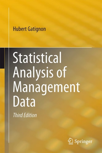 Statistical Analysis of Management Data (3rd Edition)