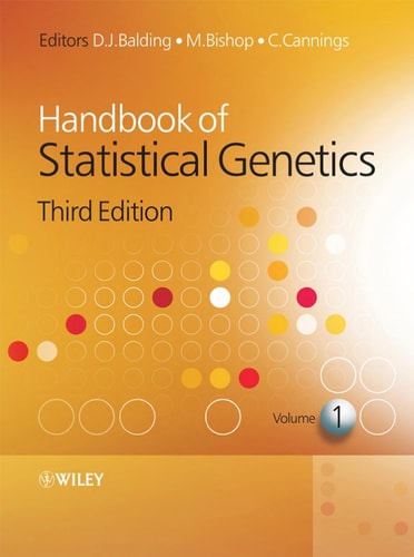 Handbook of Statistical Genetics (3rd Edition)