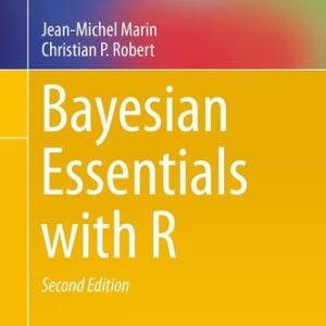 Bayesian Essentials with R (2nd Edition)