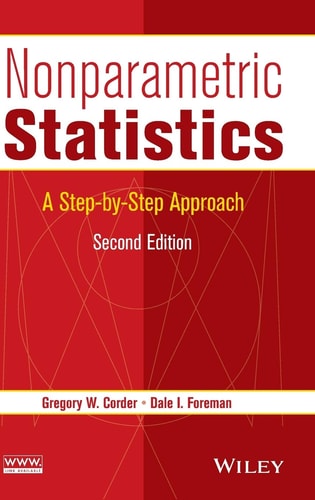 Nonparametric Statistics (A Step-by-Step Approach) (2nd Edition)
