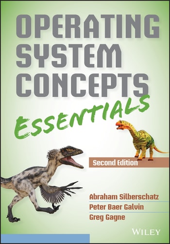 Operating System Concepts Essentials (2nd Edition)