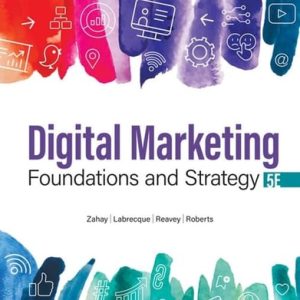 Digital Marketing Foundations and Strategy (5th Edition)