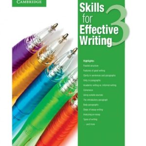 Skills for Effective Writing Level 3 Student's Book (New Edition)
