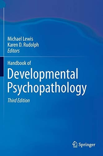 Handbook of Developmental Psychopathology (3rd Edition)