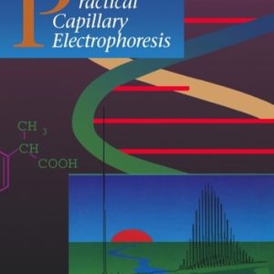 Practical Capillary Electrophoresis (2nd Edition)