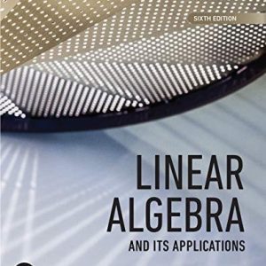 Linear Algebra and Its Applications (2-downloads) (6th Edition)