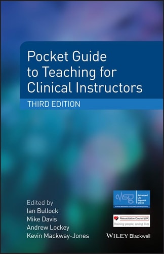 Pocket Guide to Teaching for Clinical Instructors (3rd Edition)