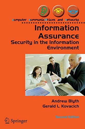 Information Assurance (Security in the Information Environment) (2nd Edition)