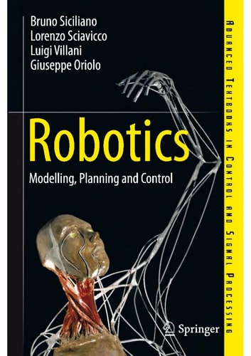 Robotics (Modelling, Planning and Control) (2nd Edition)