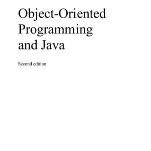 Object-Oriented Programming and Java (2nd Edition)