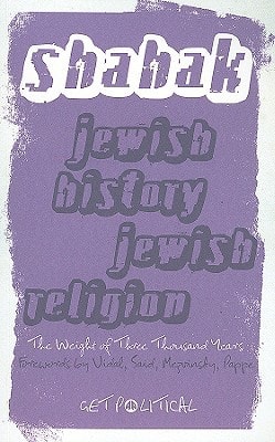 Jewish History, Jewish Religion (The Weight of Three Thousand Years) (2nd Edition)