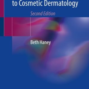 Aesthetic Procedures: Nurse Practitioner's Guide to Cosmetic Dermatology (2nd Edition)